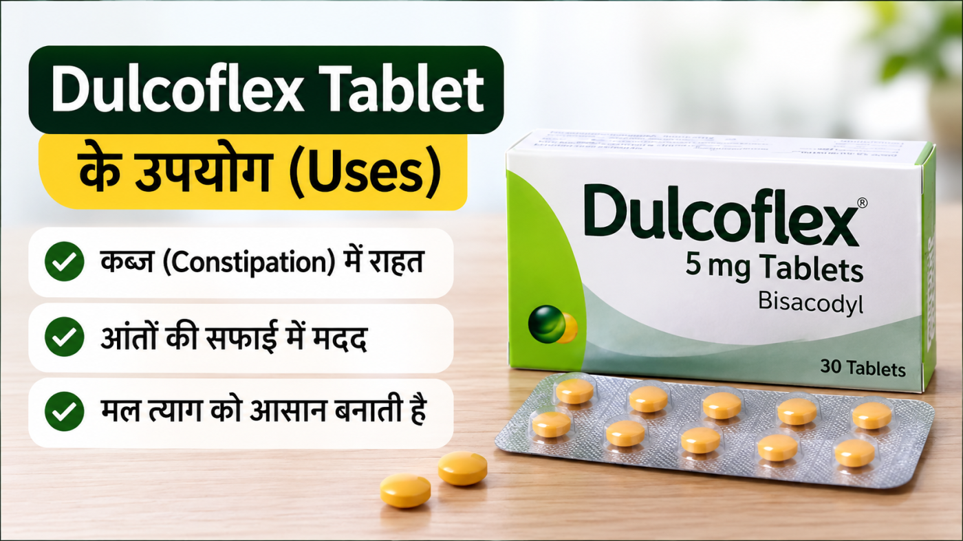dulcoflex tablet uses in hindi